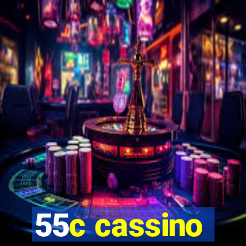 55c cassino